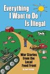 Everything I Want To Do Is Illegal: W...