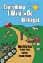 Everything I Want To Do Is Illegal: War Stories from the Local Food Front