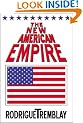 The New American Empire