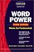 Search : Kaplan Word Power, Third Edition : Score Higher on the SAT, GRE, and Other Standardized Tests