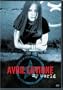 Avril Lavigne - My World (DVD & CD)