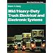 Mid/Heavy Duty Truck Electrical & Electronic Systems