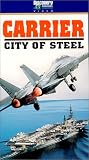 Carrier: City of Steel [VHS] [Import]