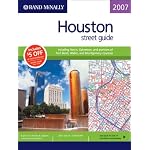 Rand Mcnally 2007 Houston street guide: including Harris, Galveston, and portions of Fort Bend, Waller, and Montgomery counties book cover