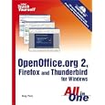 Sams Teach Yourself OpenOffice.org 2, Firefox and Thunderbird for Windows All in One (Sams Teach Yourself)