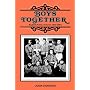 Boys Together: English Public Schools, 1800-1864