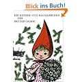 Die Kinder- und Hausm�rchen der Br�der Grimm