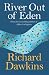 River Out Of Eden: A Darwinian View of Life (Science Masters)