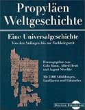 Propyl�en Weltgeschichte. (Digitale Bibliothek 14)