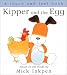 Search : Kipper and the Egg: [Touch and Feel]