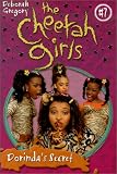 Dorindas Secret (Cheetah Girls (Sagebrush))