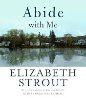 Abide with Me: A Novel