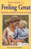 Feeling Great: Teaching Children to Excel at Living