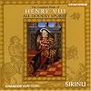 All Goodly Sports: Music of Henry VIII
