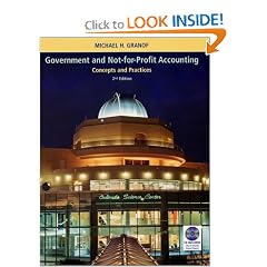 Government and Not-For-Profit Accounting: Concepts and Practices