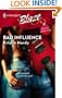 Bad Influence (Harlequin Blaze)