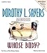 Whose Body?: The First Lord Peter Wimsey Mystery (Mystery Masters)