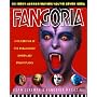 Fangoria's 101 Best Horror Movies You've Never Seen: A Celebration of the World's Most Unheralded Fright Flicks