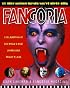 Fangoria's 101 Best Horror Movies You've Never Seen: A Celebration of the World's Most Unheralded Fright Flicks