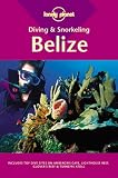 Lonely Planet Diving & Snorkeling Belize