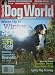 Dog World Magazine February 2008 Greater Swiss Mountain Dog (Single Back Issue)