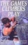 The Games Climbers Play