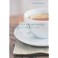 The Tea Companion (Connoisseur's Guides)