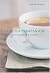 The Tea Companion: A Connoisseur's Guide (Connoisseur's Guides)
