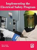 Implementing the Electrical Safety Program - 0763744301