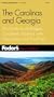 Fodor's Carolinas and Georgia, 14th Edition: The Guide for All Budgets, Completely Updated, with Many Maps and Travel Tips (Fodor's Gold Guides)