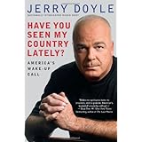 Have You Seen My Country Lately: America's Wake-Up Call