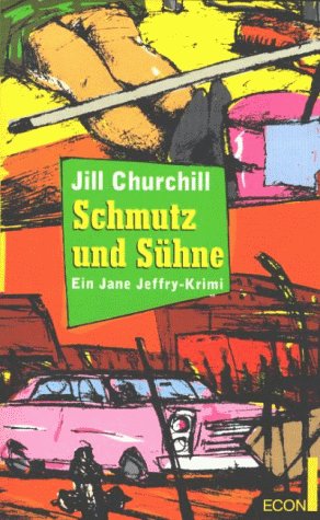 Cover image : Schmutz und Suehne. Ein Jane Jeffry- Krimi.