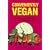 Conveniently Vegan: Turn Packaged Foods into Delicious Vegetarian Dishes