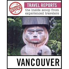IgoUgo Travel Report: Whistler: The Inside Scoop from Experienced Travelers