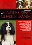 Le Cavalier King Charles->Cliquez sur l'image pour obtenir des informations sur ce livre