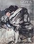 Goya, Hommages : Les ann�s bordelaises, 1824-1828 ; Pr�sence de Goya au XIXe et XXe si�cles