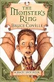 The Monsters Ring: A Magic Shop Book