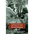 Traditional Literatures of the American Indian: Texts and Interpretations (second edition) by  Karl Kroeber