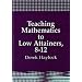 Teaching Mathematics to Low Attainers, 8-12