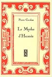 Le Mythe d\'Hermès