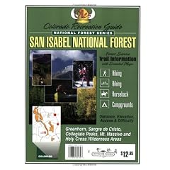 Colorado Recreation Guide, San Isabel National Forest (National Forest Series)
