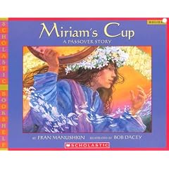 Miriam's Cup: A Passover Story (Scholastic Bookshelf)