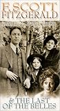 F. Scott Fitzgerald & The Last of the Belles