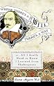 Where There's A Will There's A Way: Or, All I Really Need to Know I Learned from Shakespeare