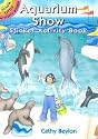 Aquarium Show Sticker Activity Book (Dover Little Activity Books)
