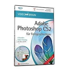 Adobe Photoshop CS2 f�r Fortgeschrittene - Video-Training (DVD-ROM)