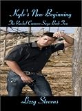 Kyle's New Beginning (The Rachel Connors Saga)
