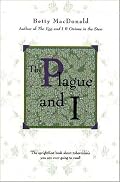 Plague And I (Common Reader Editions)