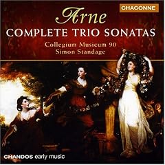 Arne: Complete Trio Sonatas /Collegium Musicum 90 � Standage