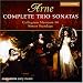 Arne: Complete Trio Sonatas